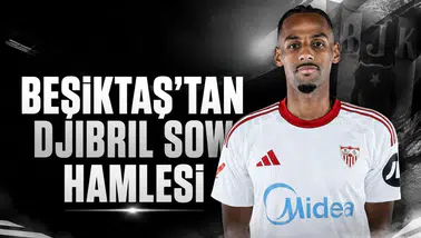Beşiktaş'tan Djibril Sow hamlesi