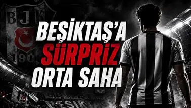 Beşiktaş’a Sürpriz Orta Saha