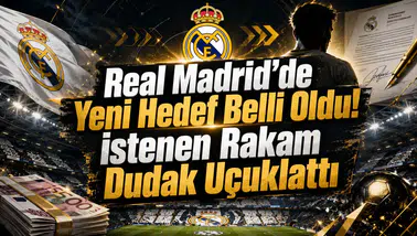Real Madrid’de Yeni Hedef Belli Oldu! İstenen Rakam Dudak Uçuklattı