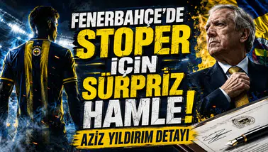 Fenerbahçe'de Stoper İçin Sürpriz Hamle! Aziz Yıldırım Detayı