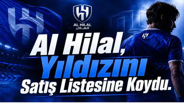 Al Hilal, Yıldızını Satış Listesine Koydu
