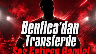 Benfica’dan Transferde Ses Getiren Hamle!