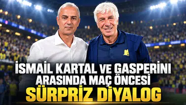 İsmail Kartal ve Gasperini arasında maç öncesi sürpriz diyalog