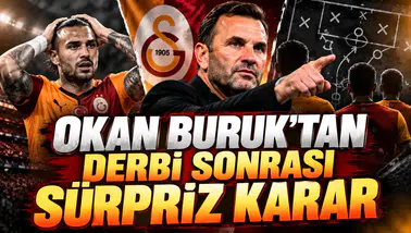 Okan Buruk'tan derbi sonrası sürpriz karar