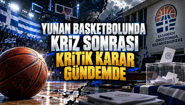 Yunan basketbolunda kriz sonrası kritik karar gündemde