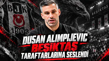 Dusan Alimpijevic Beşiktaş Taraftarlarına Seslendi