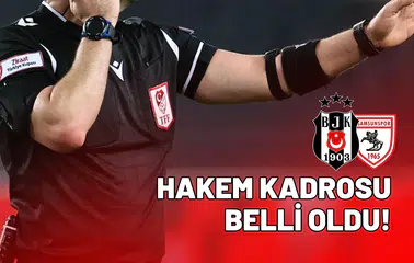 Beşiktaş – Samsunspor Maçının hakem kadrosu belli oldu