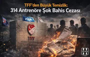 TFF'den büyük temizlik: 314 antrenöre şok bahis cezası