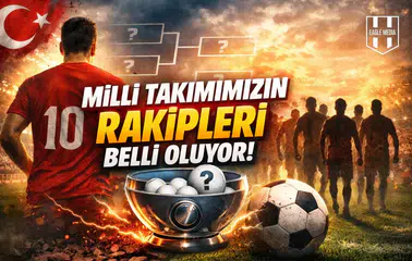 Milli Takımımızın rakipleri belli oluyor!