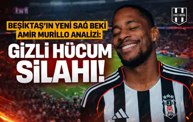Beşiktaş'ın yeni sağ beki Amir Murillo analizi: Gizli hücum silahı!
