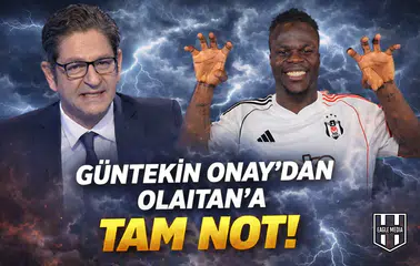 Güntekin Onay’dan Olaitan analizi