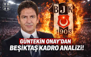 Güntekin Onay’dan Çarpıcı Beşiktaş Yorumu!