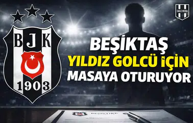 Beşiktaş, yıldız golcü için masaya oturuyor
