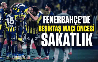 Fenerbahçe’de Beşiktaş maçı öncesi sakatlık