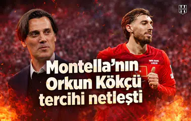 Montella'nın Orkun Kökçü tercihi netleşti