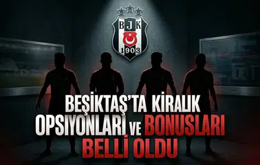 Beşiktaş’ta kiralık oyuncularının opsiyonları ve bonusları belli oldu