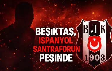 Beşiktaş, İspanyol santrforun peşinde