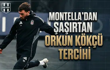Montella'dan şaşırtan Orkun Kökçü tercihi