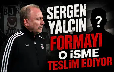 Sergen Yalçın formayı o isme teslim ediyor