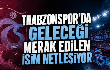Trabzonspor’da geleceği merak edilen isim netleşiyor