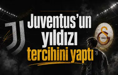 Juventus’un yıldızı tercihini yaptı