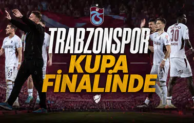 Trabzonspor Kupa finalinde