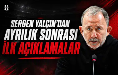 Sergen Yalçın'dan ayrılık sonrası ilk açıklamalar