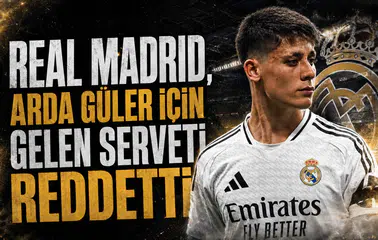 Real Madrid, Arda Güler için gelen serveti reddetti