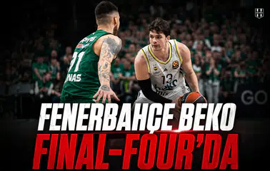 Fenerbahçe Beko Final-Four'da