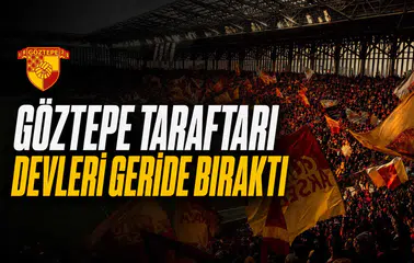 Göztepe taraftarı devleri geride bıraktı