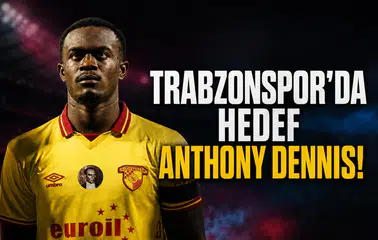 Trabzonspor'da hedef Anthony Dennis!