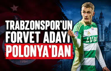 Trabzonspor'un forvet adayı Polonya'dan
