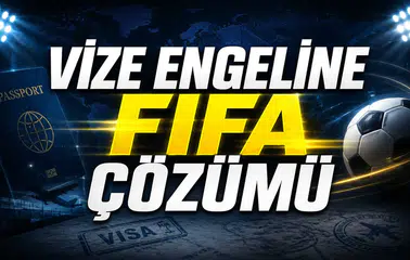 Vize Engeline FIFA Çözümü