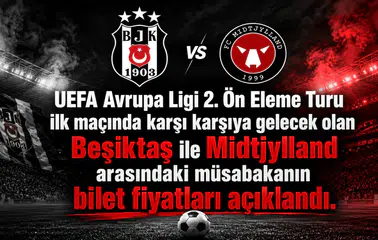 Beşiktaş – FC Midtjylland maçı bilet fiyatları açıklandı!