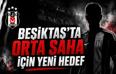 Beşiktaş'ta orta saha için yeni hedef