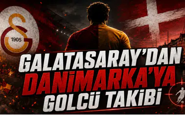 Galatasaray’dan Danimarka’ya Golcü Takibi