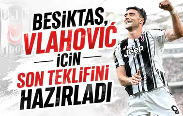 Beşiktaş,Vlahović İçin Son Teklifini Hazırladı