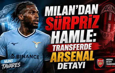 Milan’dan Sürpriz Hamle: Transferde Arsenal Detayı