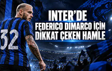 INTER’DE FEDERICO DIMARCO İÇİN DİKKAT ÇEKEN HAMLE