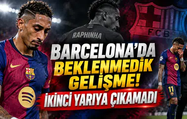 Barcelona’da beklenmedik gelişme! İkinci yarıya çıkamadı