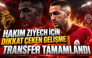HAKIM ZIYECH İÇİN DİKKAT ÇEKEN GELİŞME: TRANSFER TAMAMLANDI