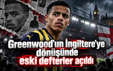 Greenwood'un İngiltere'ye dönüşünde eski defterler açıldı