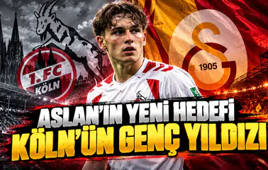 Aslan'ın yeni hedefi Köln'ün genç yıldızı