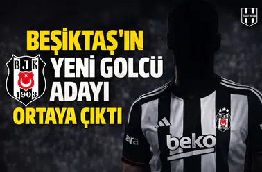 Beşiktaş’ın yeni golcü adayı ortaya çıktı