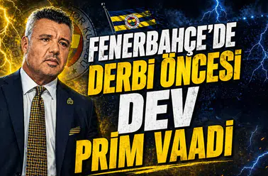 Fenerbahçe'de derbi öncesi dev prim vaadi