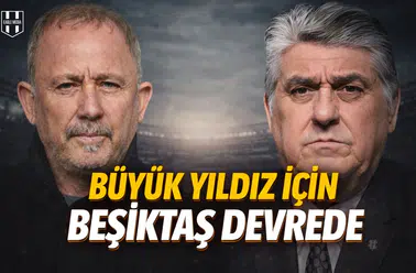 Büyük yıldız için Beşiktaş devrede