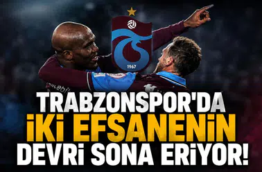 Trabzonspor'da iki efsanenin devri sona eriyor!