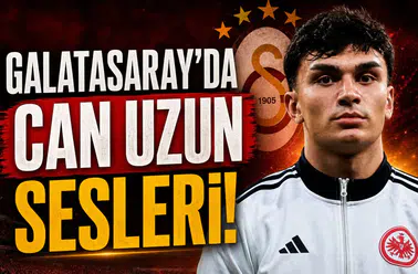 Galatasaray'da Can Uzun sesleri