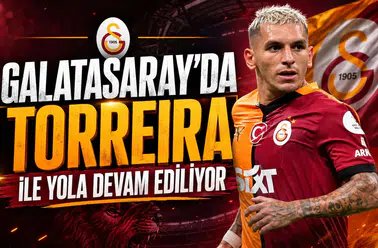Galatasaray'da Torreira ile yola devam ediliyor