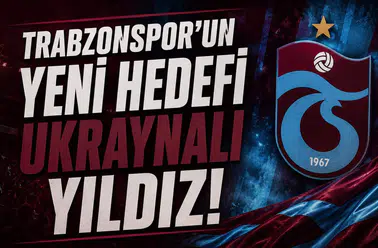 Trabzonspor'un Yeni Hedefi Ukraynalı Yıldız!